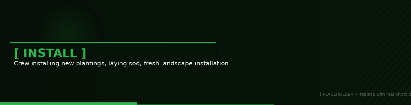 Landscape Installation